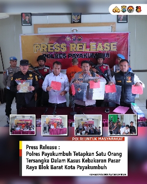 Satu Orang Tersangka Dalam Kasus Kebakaran Pasar Payakumbuh